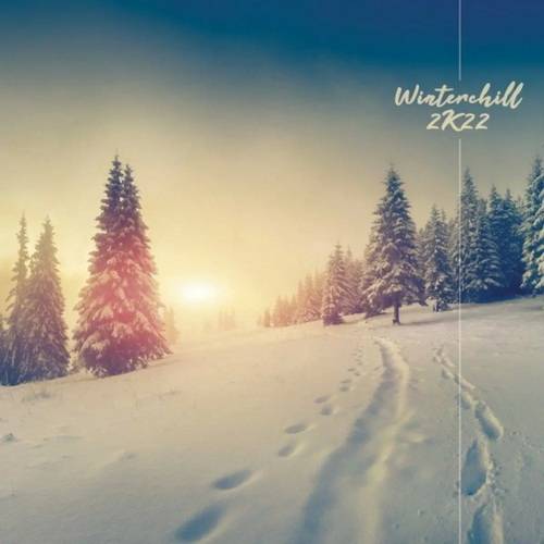 Winterchill 2k22 (2022) AAC