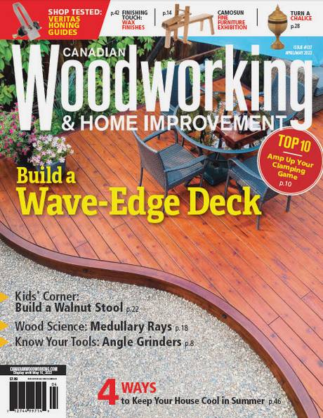 Canadian Woodworking & Home Improvement №137 (April-May 2022)