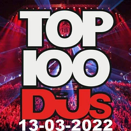 Top 100 DJs Chart (13-March-2022) 2022