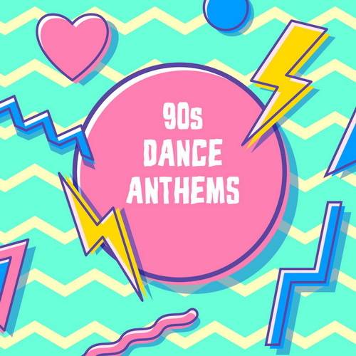 90s Dance Anthems (2022) FLAC