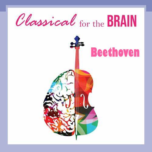 Classical for the Brain - Beethoven (2022)