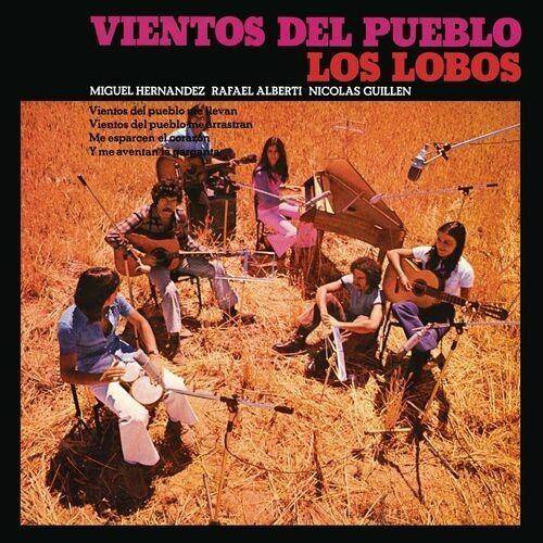 Los Lobos - Vientos Del Pueblo (Remasterizado 2022) 2022 FLAC