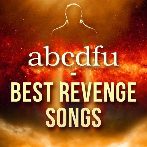 abcdfu - Best Revenge Songs (2022)