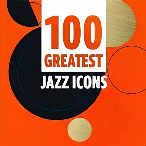 100 Greatest Jazz Icons (2022)