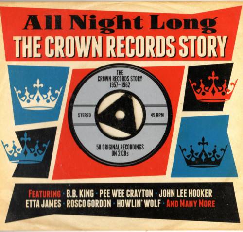 All Night Long. The Crown Records Story (2CD) 2014