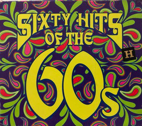 Sixty Hits Of The 60s (3CD Compilation) 1996 FLAC