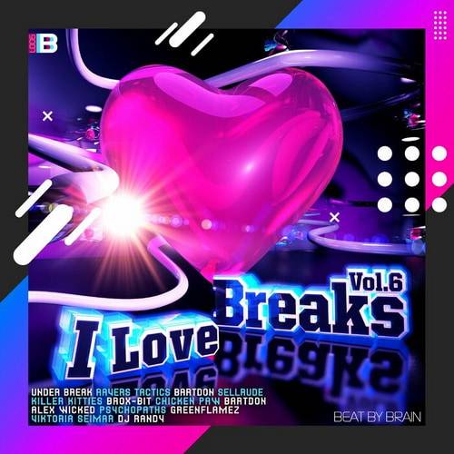 I Love Breaks Vol. 6 (2022)