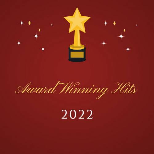 Award Winning Hits 2022 (2022) FLAC