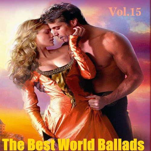 The Best World Ballads-11 Vol.1-15 (2020) FLAC