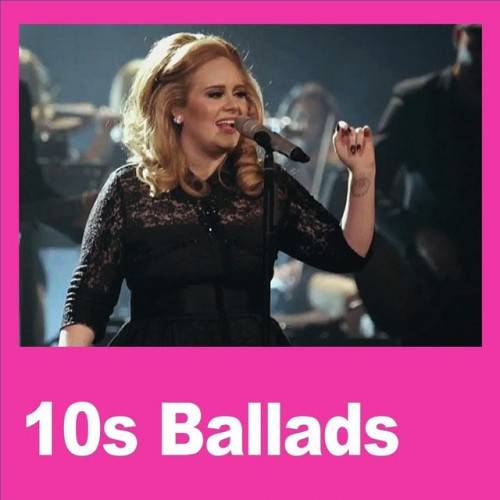 10s Ballads (2022)