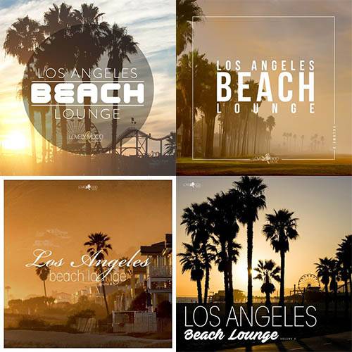 Los Angeles Beach Lounge Vol. 1-5 (5 Realased) 2017-2022