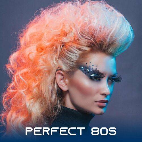 Perfect 80s (2022)