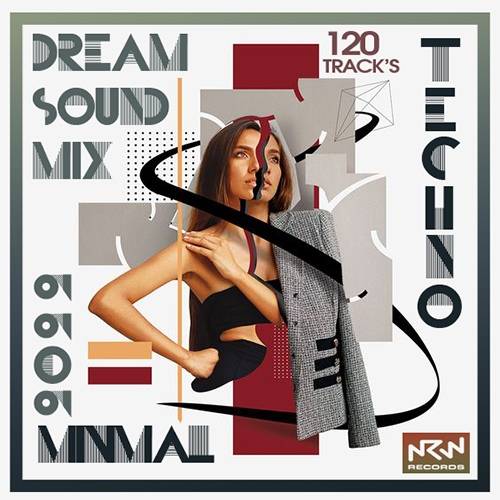 Techno: Dream Sound Mix (2022)