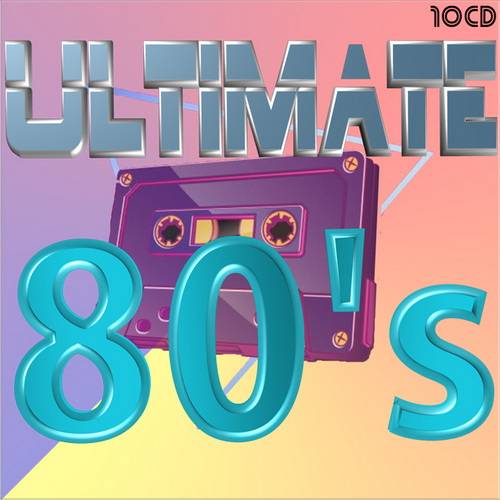 Ultimate 80s (10CD) 2022