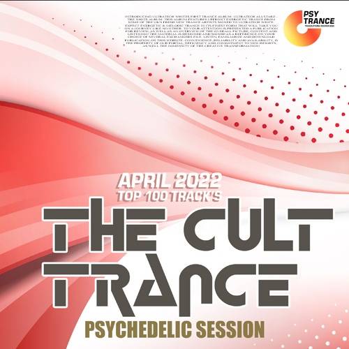 The Cult Trance: Psychedelic Session (2022)