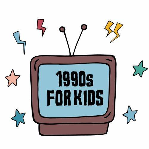 1990s For Kids (2022)