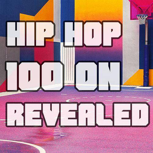 Hip Hop 100 On Revealed (2022) FLAC