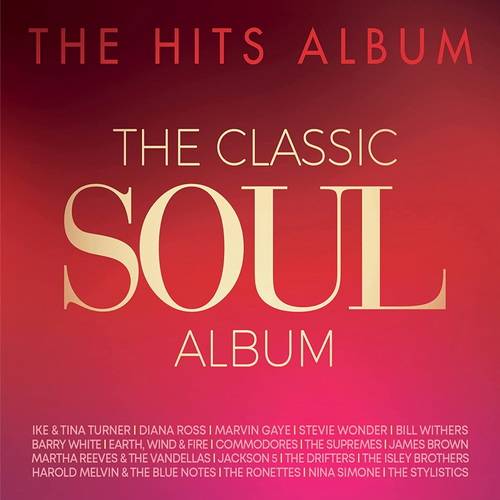 The Hits Album The Classic Soul Album (3CD) 2022