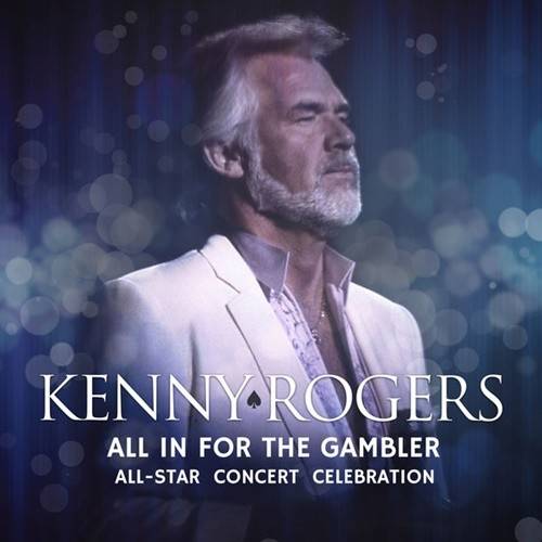 Kenny Rogers: All In For The Gambler – All-Star Concert Celebration (Live) 2022 FLAC