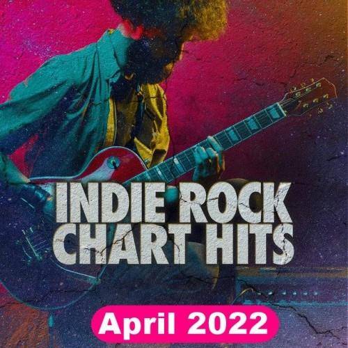 Indie Rock Chart Hits April (2022)