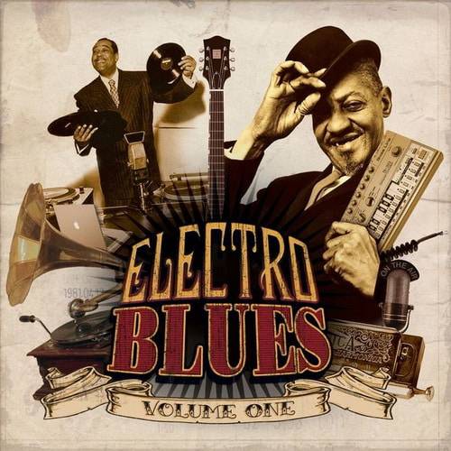 Electro Blues Vol. 1 (2013) FLAC