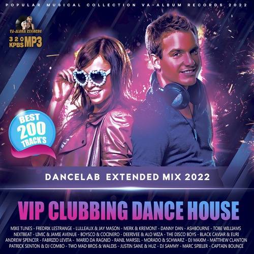 Vip Clubbing Dance House (2022)