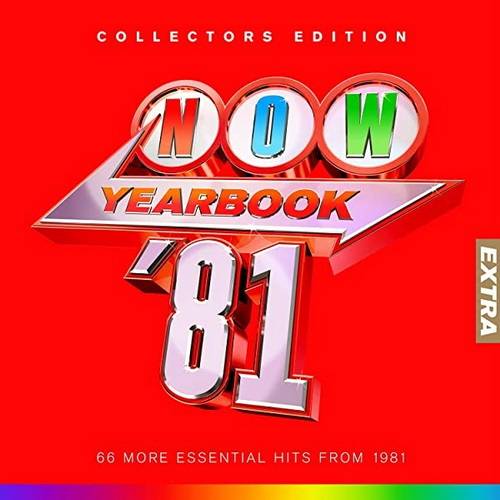 NOW Yearbook Extra 1981 (3CD) 2022 FLAC