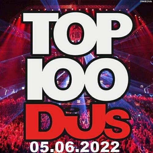 Top 100 DJs Chart (05-June-2022) (2022)