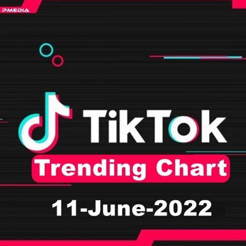 TikTok Trending Top 50 Singles Chart 11.06.2022 (2022)