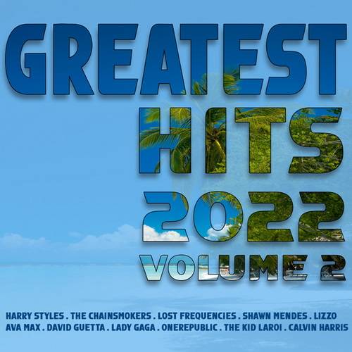 Greatest Hits 2022 Vol. 2 (2022)