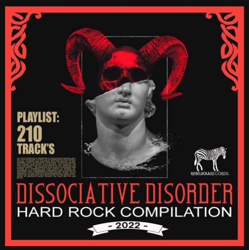 Dissociative Disorder: Hard Rock Mix (2022)