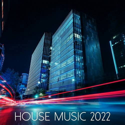 House Music 2022 (2022)