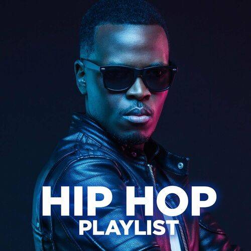 Hip Hop Playlist (2022)