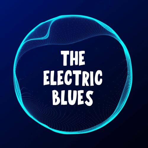 The Electric Blues (2022) FLAC