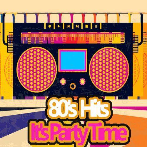 80's Hits It's Party Time (2022) FLAC