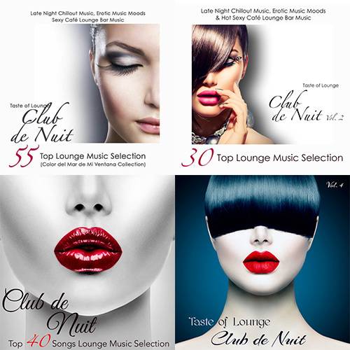 Taste of Lounge - Club De Nuit Collection Vol. 1-4 (2013-2021)