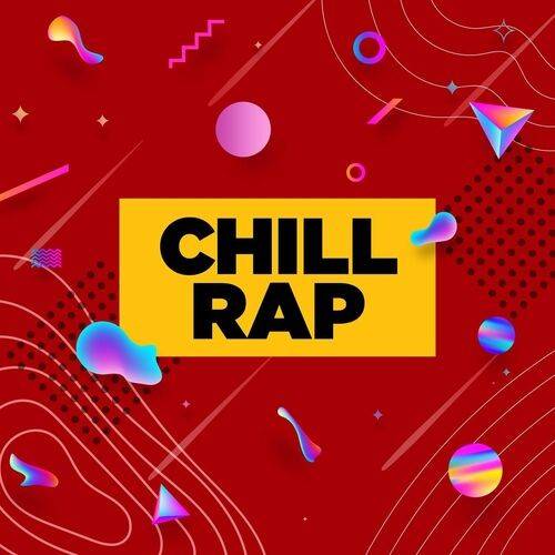 Chill Rap (2022)