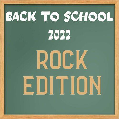 Back to School 2022 - Rock Edition (2022)