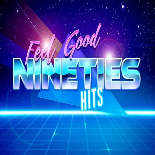 90s Feel-Good Hits (2022)