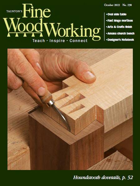 Fine Woodworking №298 (September-October 2022)