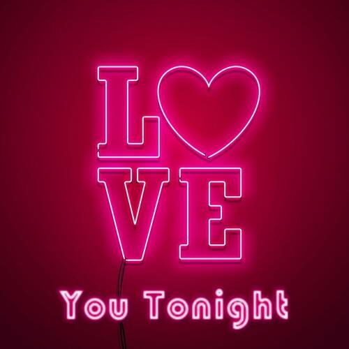 Love You Tonight (2022) FLAC