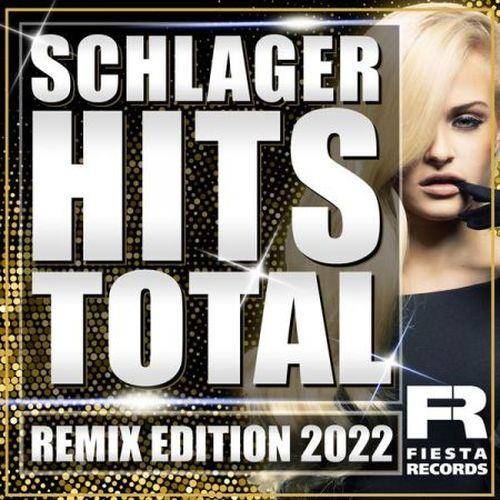 Schlager Hits Total (Remix Edition 2022) 2022 FLAC