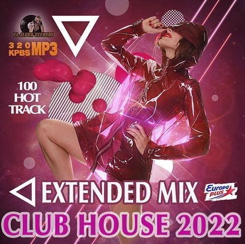 Extended Mix Club House (2022)