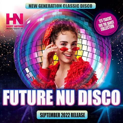 Happy Nation: Future Nu Disco (2022)