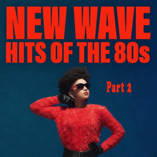 New Wave Hits of The 80s Part 2 Vol.31-36 (2007)