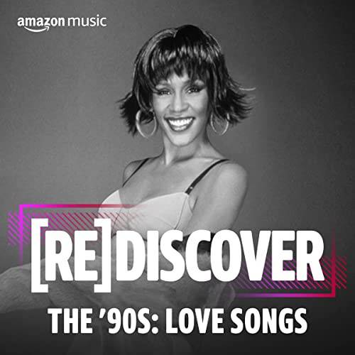 REDISCOVER The 90s Love Songs (2022)