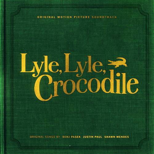 Lyle, Lyle, Crocodile (Original Motion Picture Soundtrack) 2022 FLAC