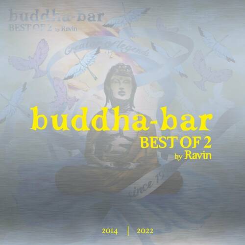 Buddha Bar - Best Of 2 by Ravin (2022)