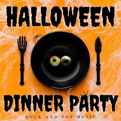 Halloween Dinner Party Rock and Pop Music (2022)