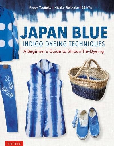 Japan Blue Indigo Dyeing Techniques: A Beginner's Guide to Shibori Tie-Dyeing